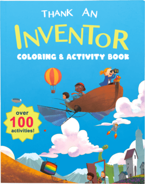 Thank an Inventor coloring and activity book