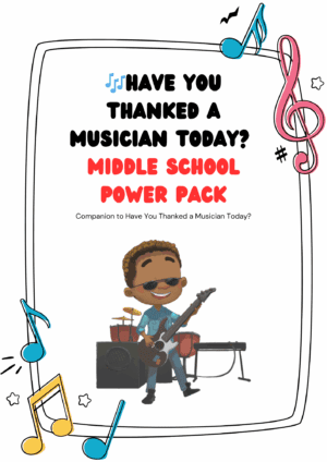 Thank a Musician Digital Bundle Middle School